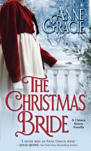 The Christmas Bride de Anne Gracie