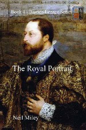 The Royal Portrait de Neil A Miley