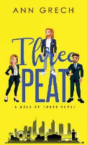 Threepeat de Ann Grech