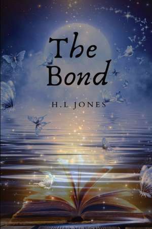 The Bond de H. L Jones