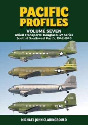 Pacific Profiles Volume Seven de Michael Claringbould