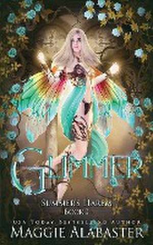 Glimmer de Maggie Alabaster