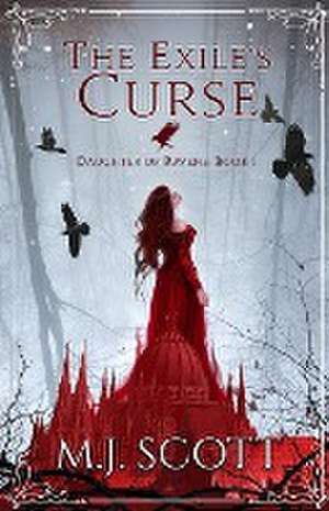 The Exile's Curse de M J Scott