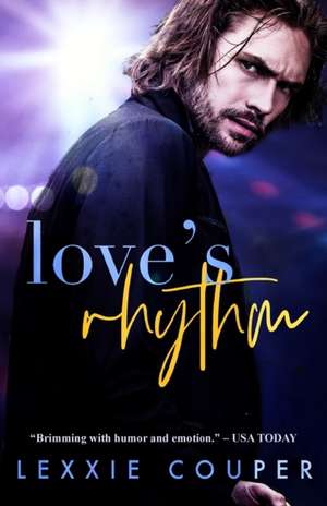 Love's Rhythm de Lexxie Couper