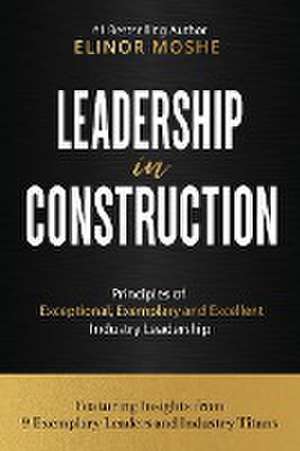 Leadership in Construction de Elinor Moshe