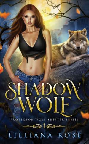 Shadow Wolf de Lilliana Rose