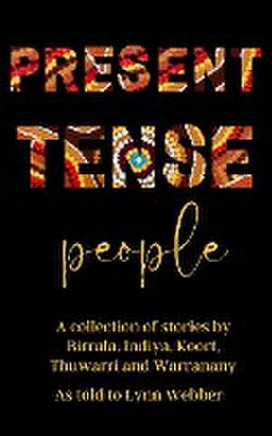 Present Tense People de Lynn Webber