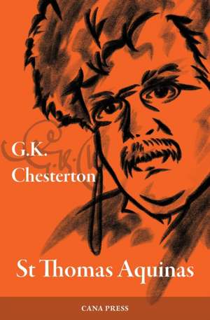 Saint Thomas Aquinas de G. K. Chesterton