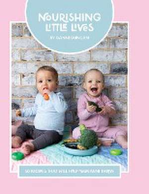 Nourishing Little Lives de Danni Duncan