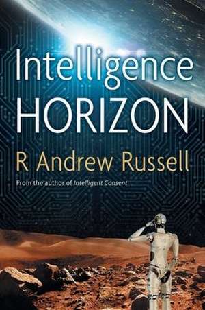 Intelligence Horizon de R. Andrew Russell