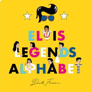 Elvis Legends Alphabet de Beck Feiner