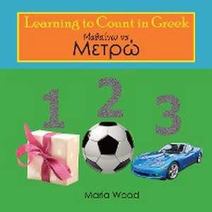 Learning to Count in Greek de Maria Wood