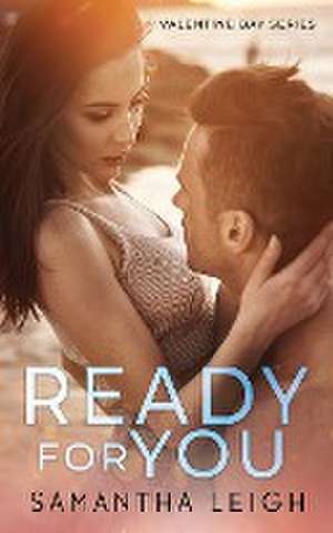 Ready for You de Samantha Leigh