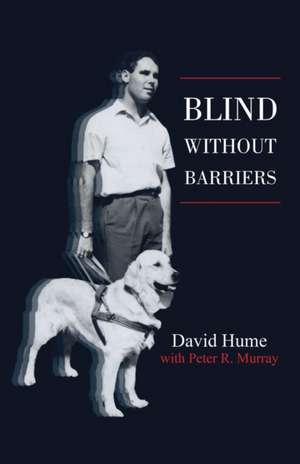 Blind Without Barriers de David Hume