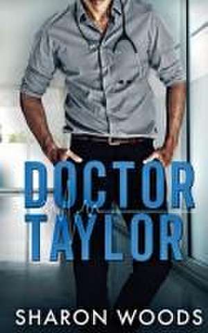 Doctor Taylor de Sharon Woods