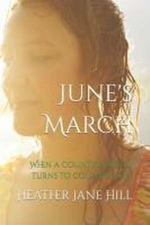 June's March de Heather Jane Hill