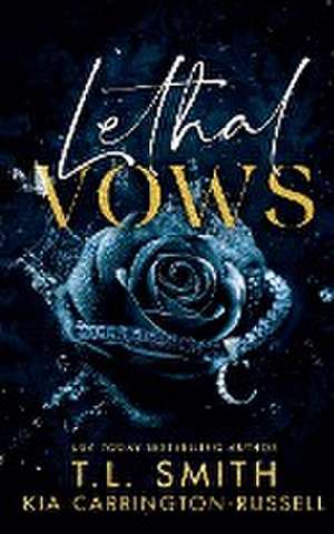 Lethal Vows de Kia Carrington-Russell