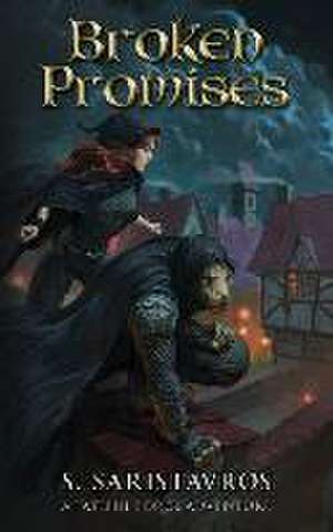 Broken Promises de Stavros Saristavros