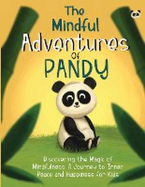 The Mindful Adventures of Pandy de Oisin McWeeney