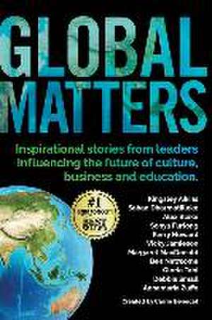 Global Matters de Carrie Benedet