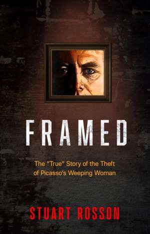 Framed de Stuart Rosson