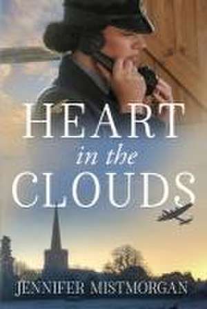 Heart in the Clouds de Jennifer Mistmorgan