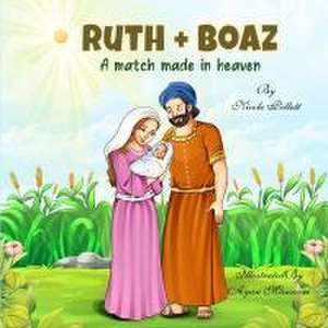 Ruth + Boaz de Nicole Pollett