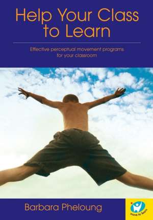 Help Your Class to Learn de Barbara Pheloung
