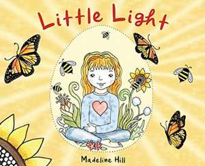 Little Light de Madeline Hill