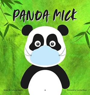 Panda Mick de Catherine Aguilar