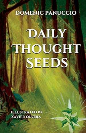 Daily Thought Seeds de Domenic Panuccio