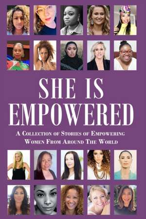 She Is Empowered de Maxine Johns