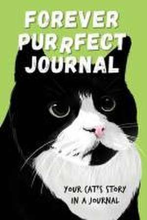 Forever Purrfect Journal de Benito Cossari