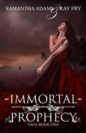 Immortal Prophecy de Samantha Adams