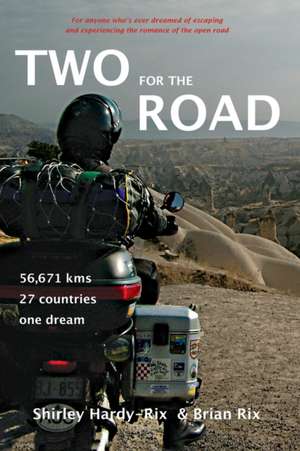 Two for the Road de Shirley Hardy-Rix