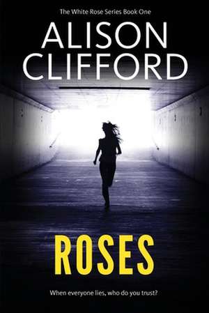 Roses de Alison Clifford