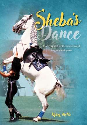 McFie, K: SHEBAS DANCE