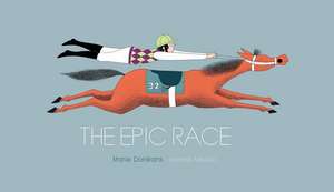 Dorleans, M: The Epic Race de Marie Dorleans