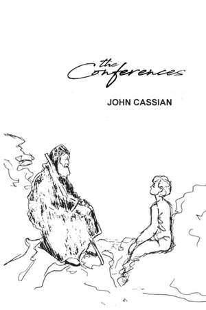 The Conferences de John Cassian