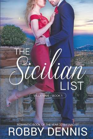 The Sicilian List de Robby Dennis