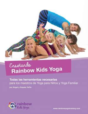 Enseñando Rainbow Kids Yoga de Gopala Amir Yaffa