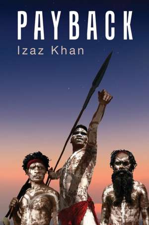 Khan, I: Payback
