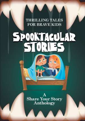 Spooktacular Stories de Michelle Worthington