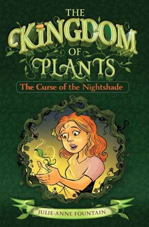 The Curse Of The Nightshade de Julie-Anne Fountain