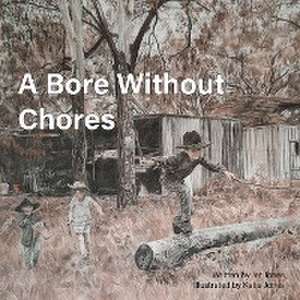 A Bore Without Chores de Jet Jones