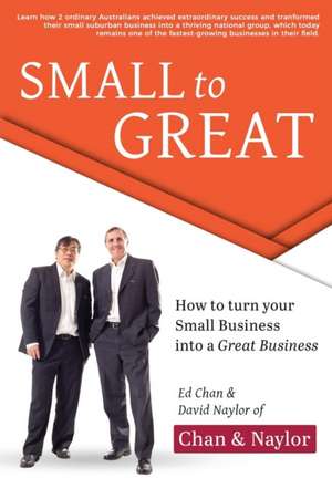 Small to Great de Ed Chan