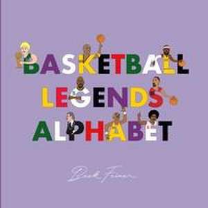 Basketball Legends Alphabet de Beck Feiner