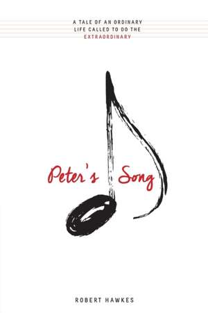 Peter's Song de Robert Hawkes