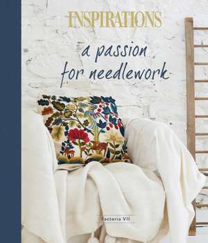 A Passion for Needlework: Factoria VII de Inspirations Studios