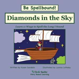 Diamonds in the Sky de Karen Sandelin